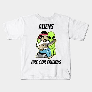 Aliens are our friends Kids T-Shirt